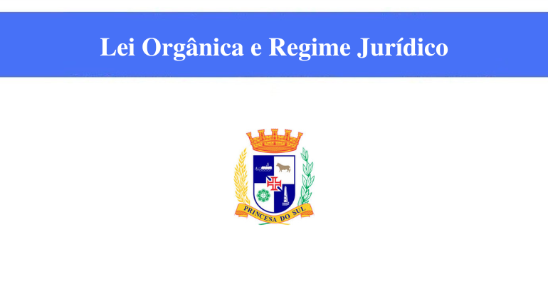 PREFEITURA DE PELOTAS - LEI ORGÂNICA E REGIME JURÍDICO