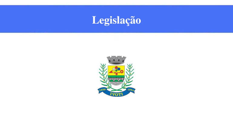 IVOTI - LEGISLAÇÃO