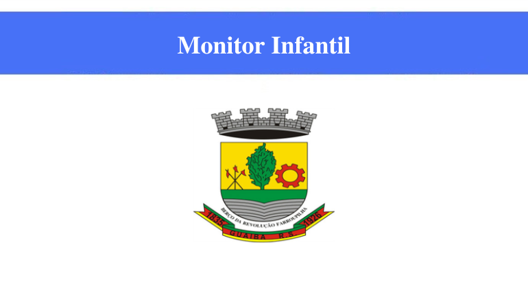PREFEITURA DE GUAÍBA - MONITOR INFANTIL