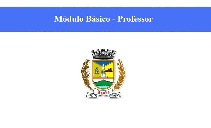 PREFEITURA DE AGUDO - PROFESSOR - MÓDULO BÁSICO