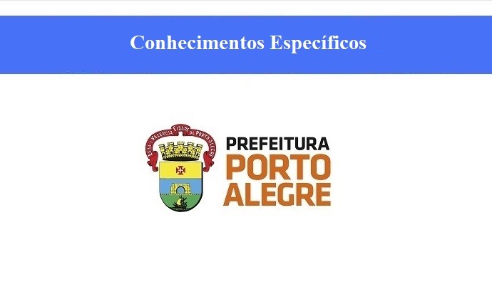 PREFEITURA DE PORTO ALEGRE - ADMINISTRADOR - CONHECIMENTOS ESPECÍFICOS