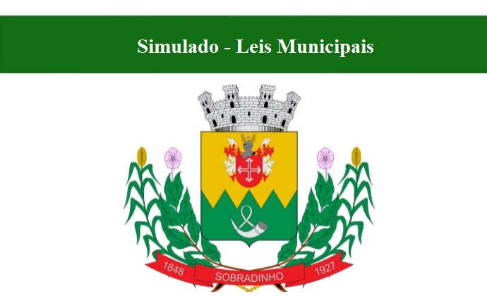 SIMULADO - LEIS MUNICIPAIS - SOBRADINHO