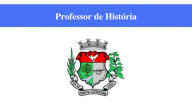 PREFEITURA DE NOVO CABRAIS - PROFESSOR DE HISTÓRIA
