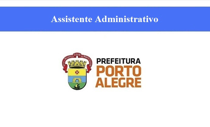 PREFEITURA DE PORTO ALEGRE - ASSISTENTE ADMINISTRATIVO - LEGISLAÇÃO