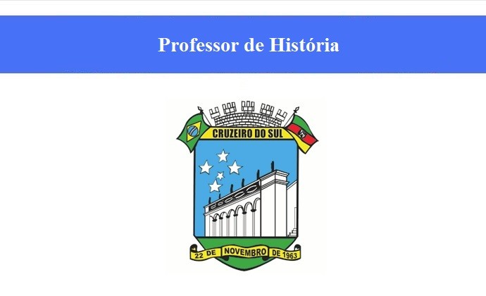 PREFEITURA DE CRUZEIRO DO SUL - PROFESSOR DE HISTÓRIA